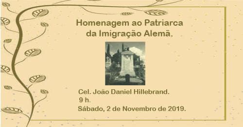 Homenagem ao Patriarca da Imigração Alemã